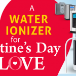 Water Ionizer for Valentine's Day Means True Love